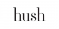 Hush Promo Code