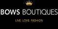 Bows Boutiques Coupon Code